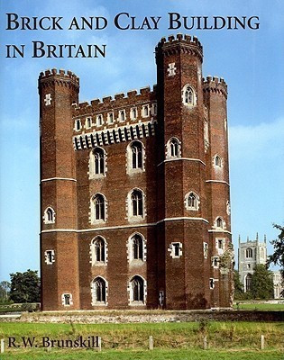 Brick and Clay Building in Britain(English, Hardcover, Brunskill R W)