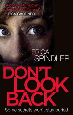 Don't Look Back(English, Paperback, Spindler Erica)