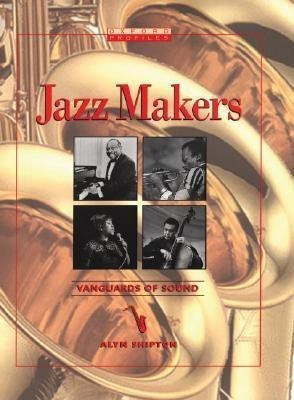 Jazz Makers(English, Hardcover, Shipton)