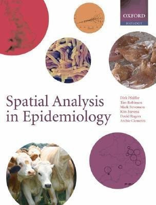 Spatial Analysis in Epidemiology(English, Paperback, Pfeiffer Dirk U.)