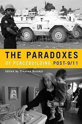 The Paradoxes of Peacebuilding Post-9/11(English, Paperback, unknown)