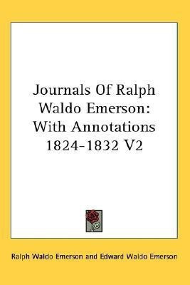 Journals Of Ralph Waldo Emerson(English, Paperback, Emerson Ralph Waldo)