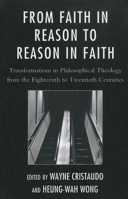 From Faith in Reason to Reason in Faith(English, Paperback, unknown)