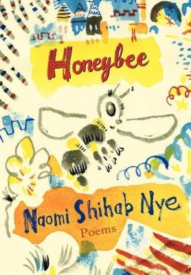 Honeybee(English, Hardcover, Nye Naomi Shihab)