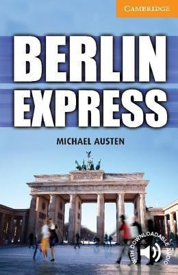 Berlin Express Level 4 Intermediate(English, Paperback, Austen Michael)