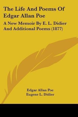 The Life And Poems Of Edgar Allan Poe(English, Paperback, Poe Edgar Allan)