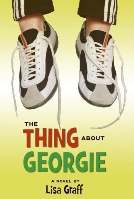 The Thing About Georgie(English, Paperback, Graff Lisa)