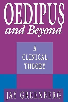 Oedipus and Beyond(English, Paperback, Greenberg Jay R.)
