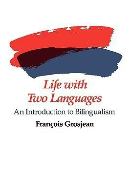 Life with Two Languages(English, Paperback, Grosjean Francois)