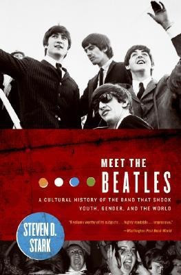 Meet the Beatles(English, Paperback, Stark Steven D)