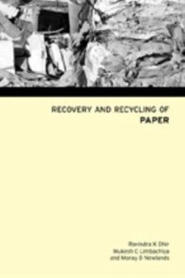 Recovery and Recycling of Paper(English, Hardcover, Dhir R.K)