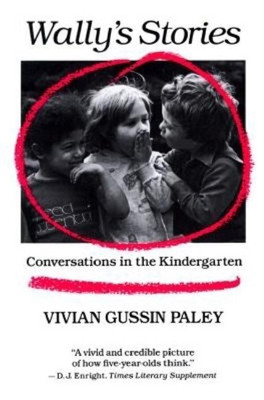 Wally's Stories(English, Paperback, Paley Vivian Gussin)