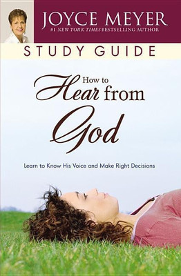 How To Hear From God Study Guide(English, Paperback, Meyer Joyce)