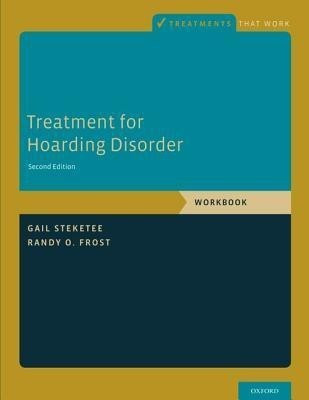 Treatment for Hoarding Disorder(English, Paperback, Steketee Gail Dr.)