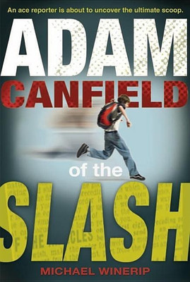 Adam Canfield of the Slash(English, Paperback, Winerip Michael)