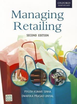 Managing Retail 2/e(English, Paperback, Sinha Piyush Kumar)