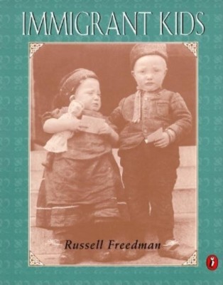 Immigrant Kids(English, Paperback, Freedman Russell)