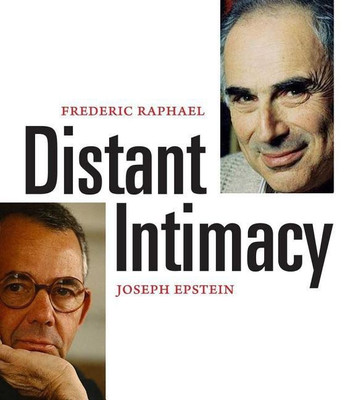 Distant Intimacy(English, Hardcover, Raphael Frederic)