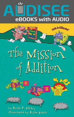 The Mission of Addition(English, Paperback, Cleary Brian P.)
