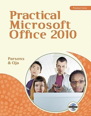 Practical Microsoft Office 2010(English, Paperback, Parsons June Jamrich)