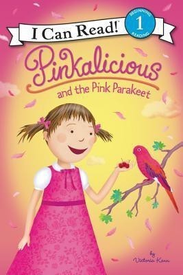 Pinkalicious and the Pink Parakeet(English, Hardcover, Kann Victoria)