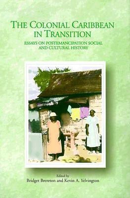 The Colonial Caribbean in Transition(English, Hardcover, unknown)