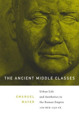 The Ancient Middle Classes(English, Paperback, Mayer Ernst Emanuel)