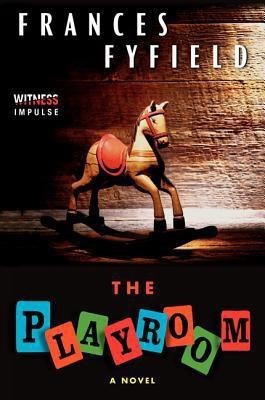 The Playroom(English, Paperback, Fyfield Frances)