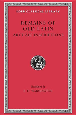 Remains of Old Latin, Volume IV: Archaic Inscriptions(English, Hardcover, unknown)