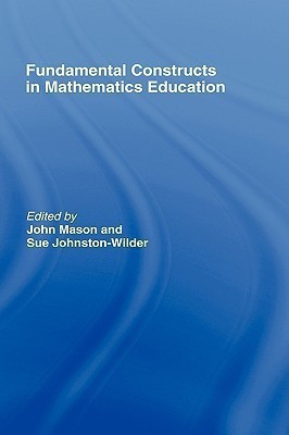 Fundamental Constructs in Mathematics Education(English, Hardcover, unknown)