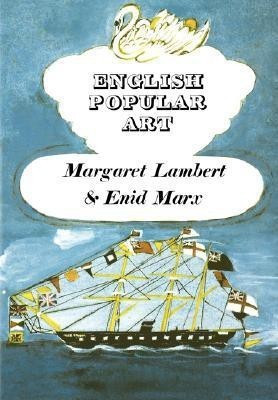 English Popular Art(English, Paperback, Lambert Margaret)