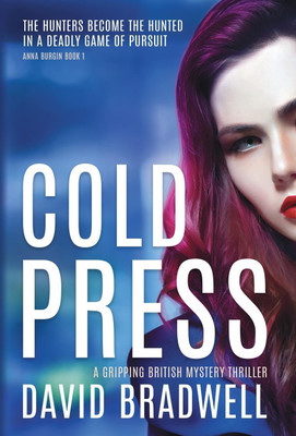 Cold Press(English, Hardcover, Bradwell David)