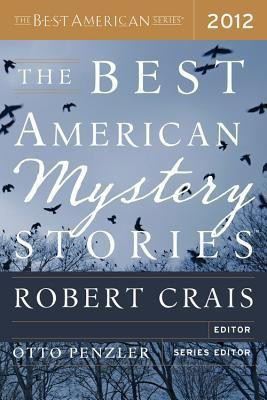 The Best American Mystery Stories 2012(English, Paperback, Penzler Otto)