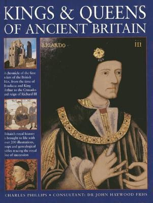 Kings & Queens of Ancient Britain(English, Hardcover, Phillips Charles)