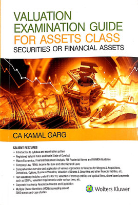 Valuation Examination Guide For Assets Class Securities or Financial Assets(English, Paperback, CA Kamal Garg)