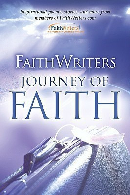 Faithwriters- Journey of Faith(English, Paperback, Www Faithwriters Com)
