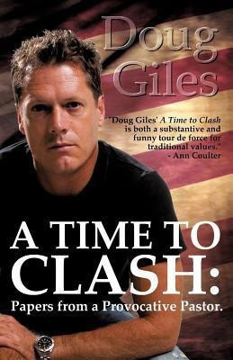 A Time to Clash(English, Paperback, Giles Doug)