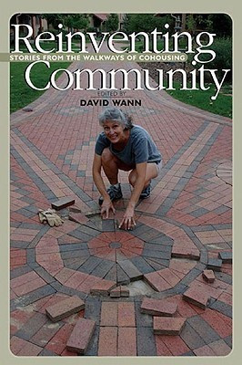 Reinventing Community(English, Paperback, Wann David)