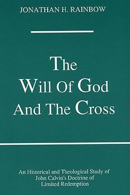 The Will of God and the Cross(English, Paperback, Rainbow Jonathan H)