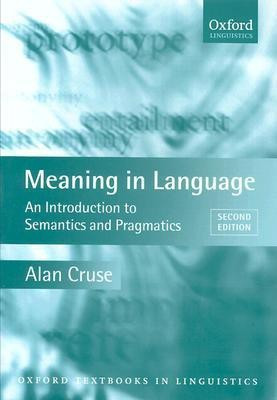 Meaning in Language(English, Paperback, Cruse Alan)