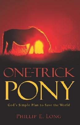 One-Trick Pony(English, Hardcover, Long Phillip E)