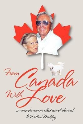 From Canada with Love(English, Paperback, Madding Wallace)