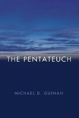 The Pentateuch(English, Paperback, Guinan Michael D Omf)