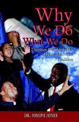 Why We Do What We Do(English, Paperback, Jones Joseph)