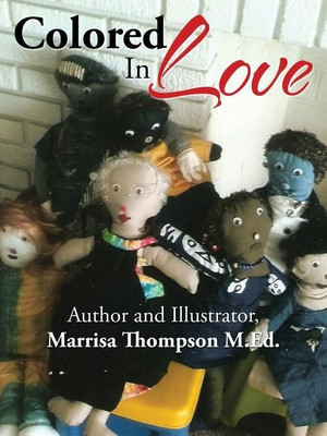 Colored In Love(English, Paperback, Thompson Marrisa)