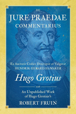 De Jure Praedae Commentarius(English, Paperback, Grotius Hugo)