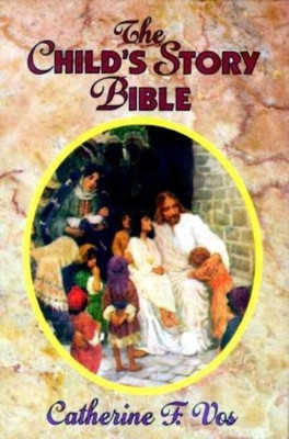 The Child's Story Bible(English, Hardcover, Vos Catherine F.)