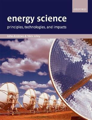 Energy Science(English, Paperback, Andrews John)