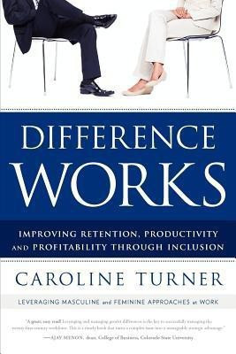 Difference Works(English, Paperback, Turner Caroline)