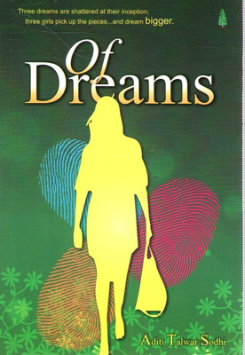 Of Dreams(English, Paperback, Sodhi Aditi Talwar)
